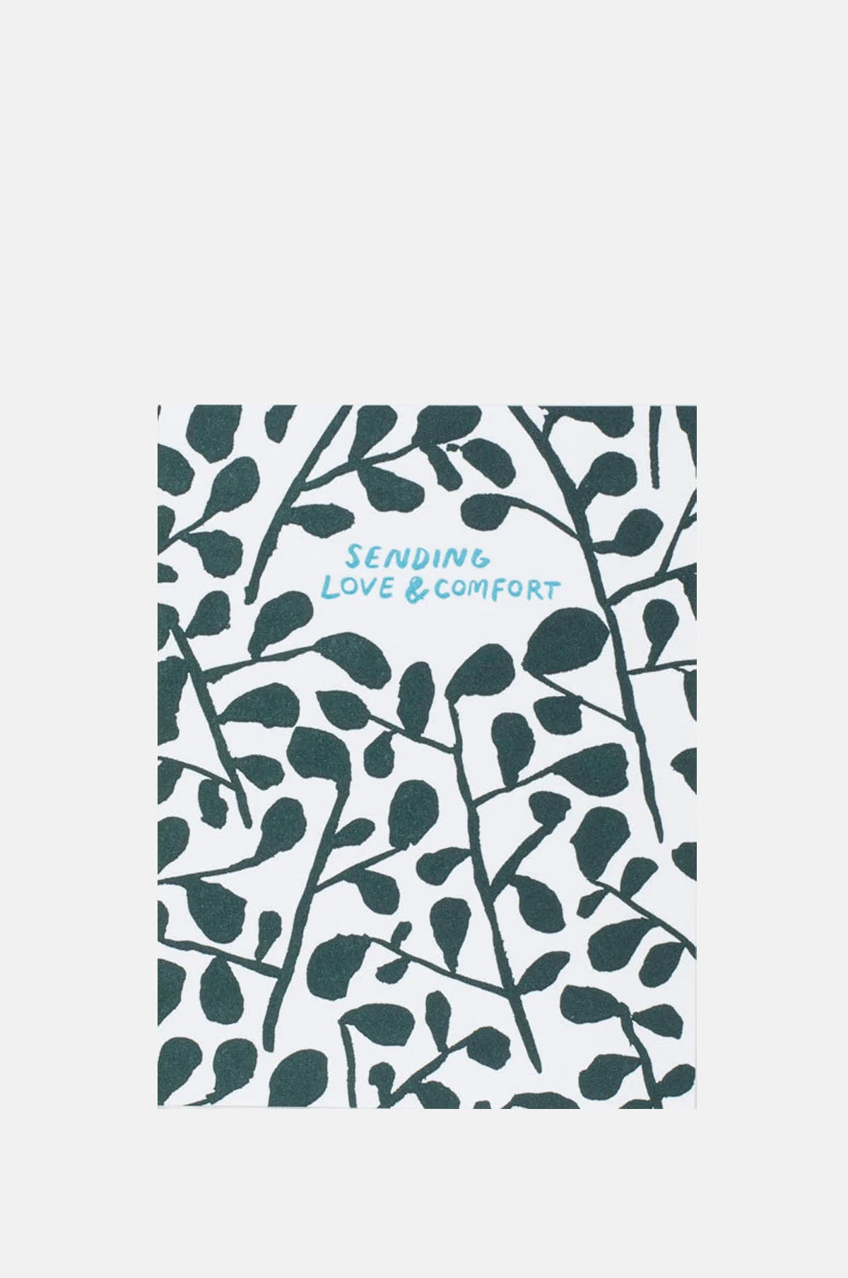 Love and Comfort Card