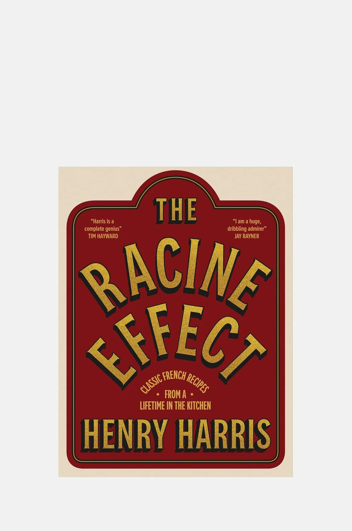 Racine Effect: Classic French Recipes